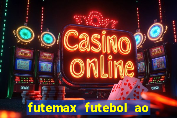 futemax futebol ao vivo campeonato brasileiro